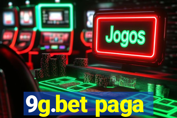 9g.bet paga